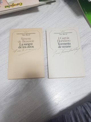 La sangre de otros y Tormenta de verano