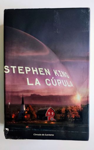 Stephen King " La Cúpula"