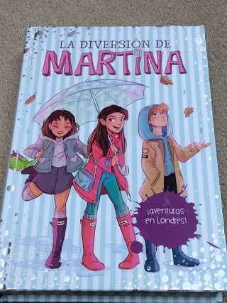 La diversión de Martina. Aventuras en Lo