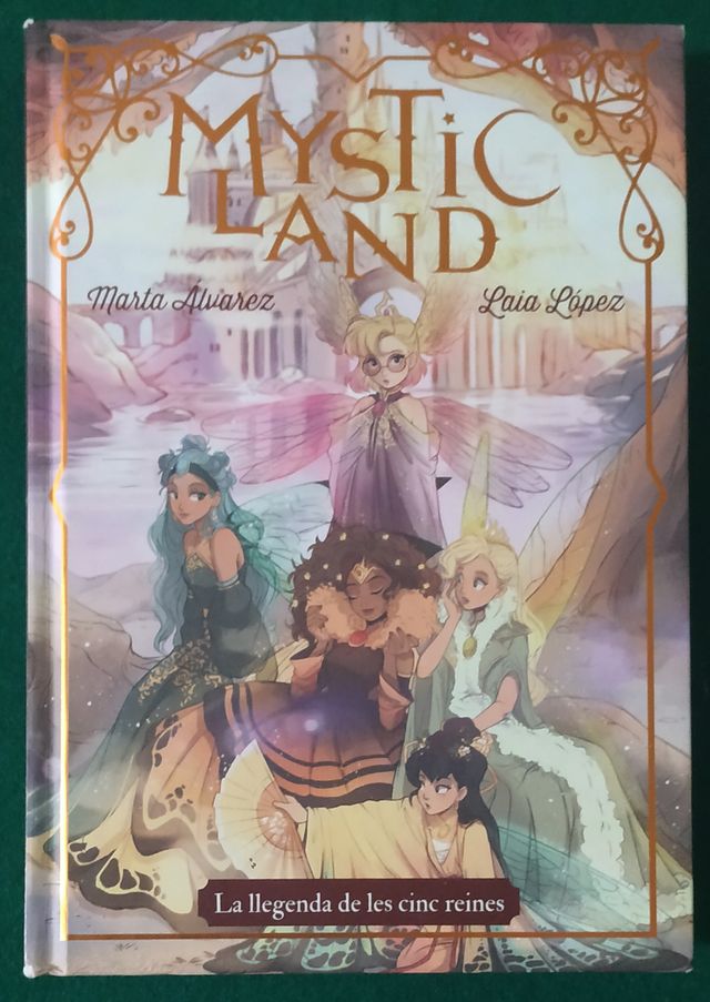 Llibre"Mysticland: La Llegenda De Les Cinc Reines"