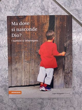libro “ma dove si nasconde Dio?”
