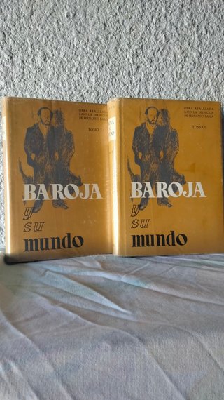 Baroja y su mundo