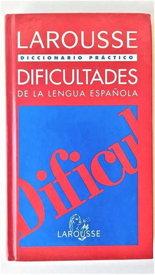 Larousse- dificultades de la lengua española
