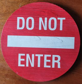 Sinal decorativo "Do Not Enter"