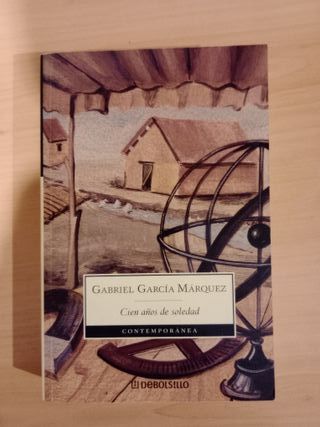"Cien años de soledad" - Gabriel García Márquez