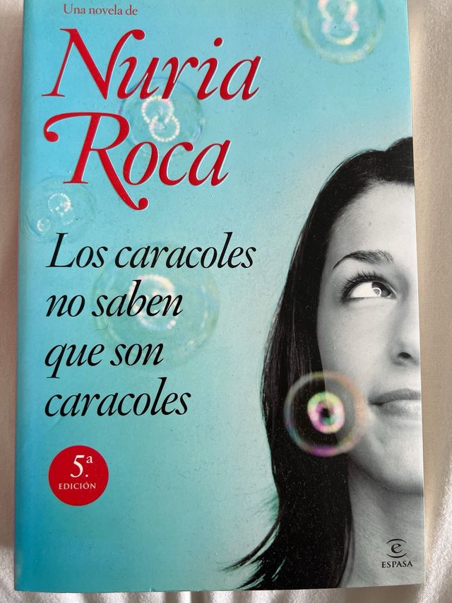 libro “Los caracoles no saben que son caracoles “