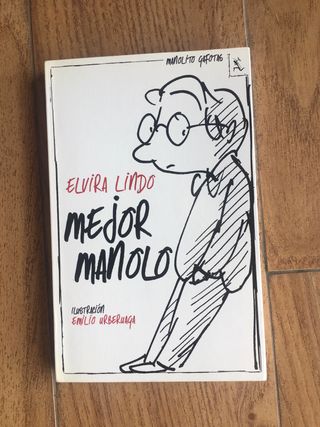 Mejor Manolo . Elvira Lindo. Primera edición Nuevo