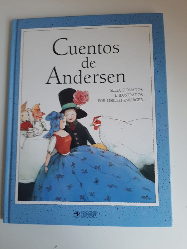 Cuentos de Andersen con ilustraciones. Ed. Gaviota