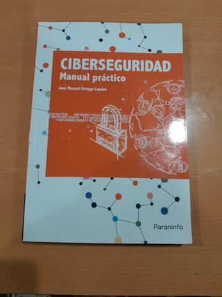 Ciberseguridad _ Manual práctico