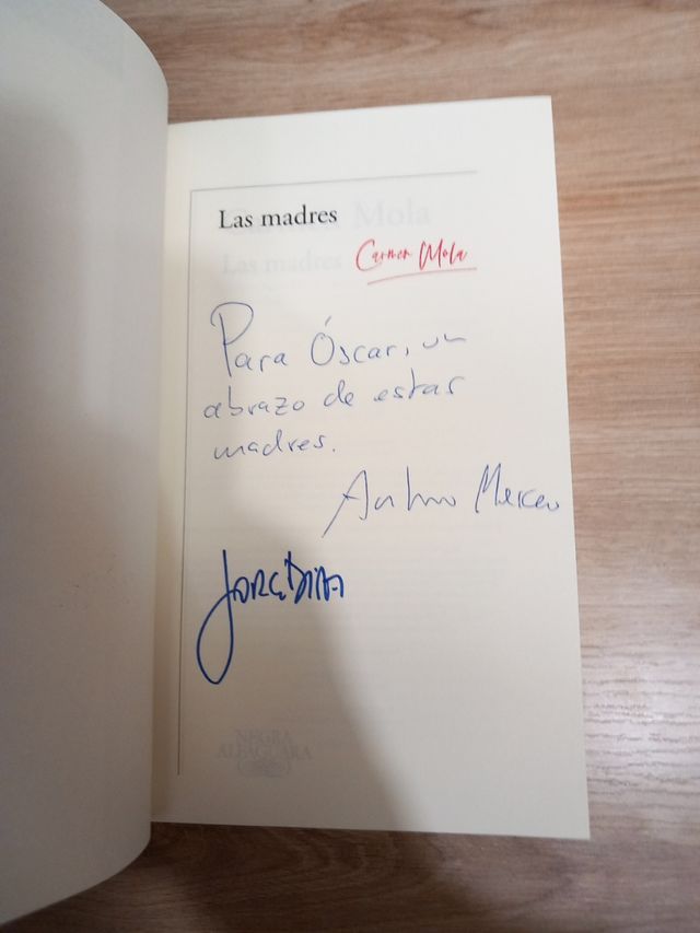 Ed Firmada Las Madres de Carmen Mola