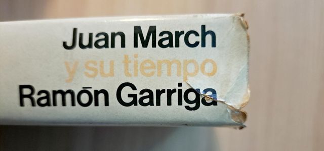 Libro Juan March y su tiempo
