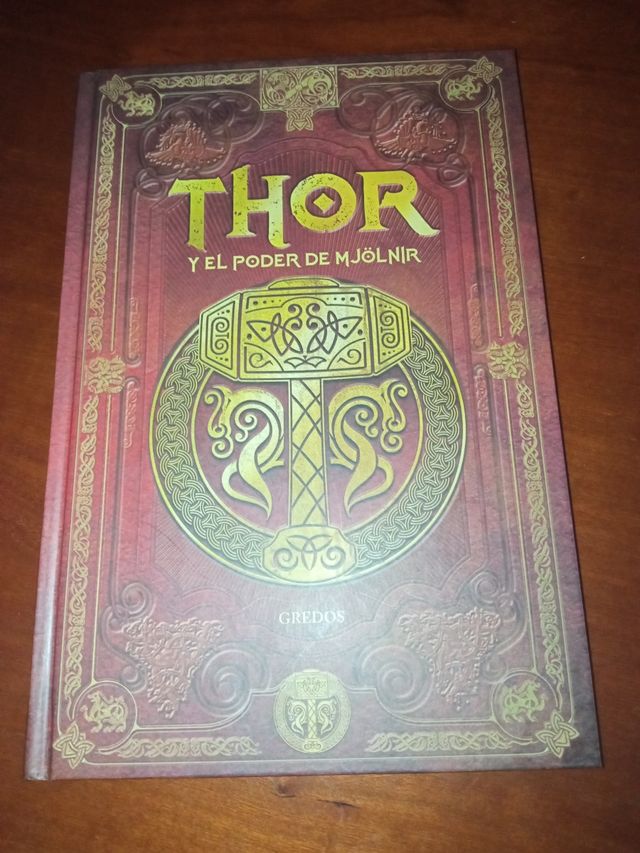 Thor y el Poder de Mjölnir.