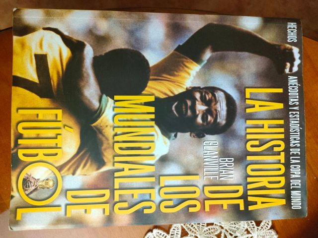 La historia de los mundiales de fútbol