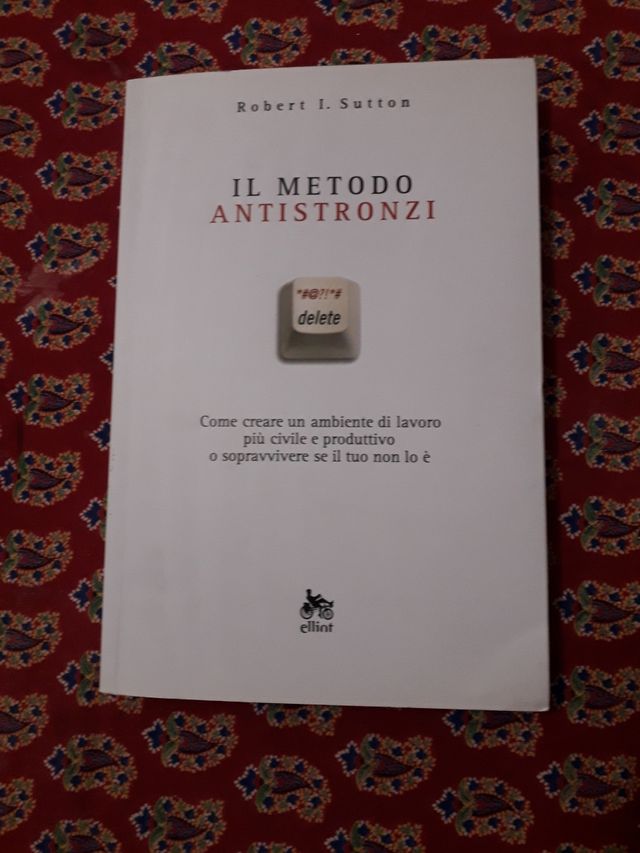 Il metodo antistronzi