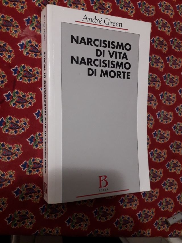 Narcisismo di vita narcisismo di morte