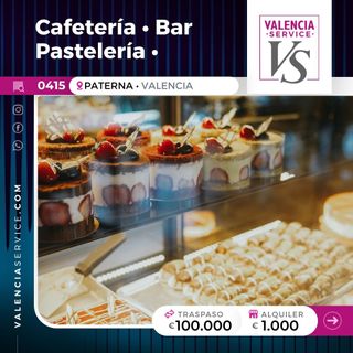 0415 - CAFETERIA-BAR-PASTELERIA EN PATERNA