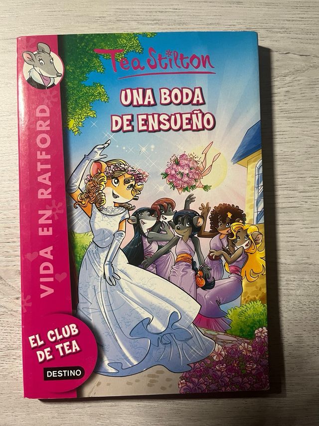 Tea Stilton: Una boda de ensueño