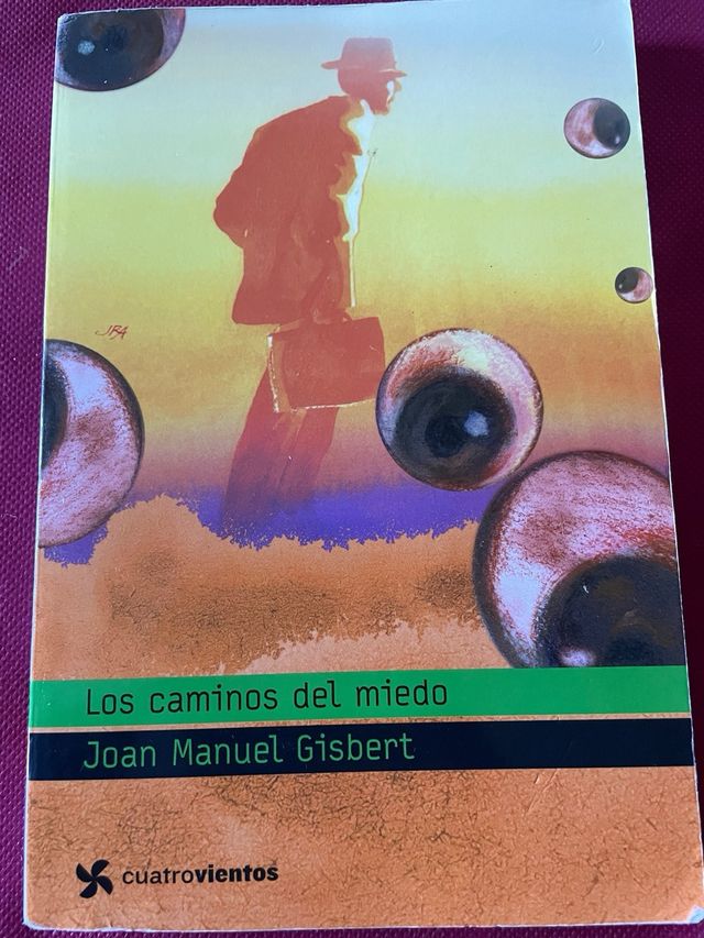 Los caminos del miedo