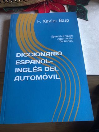 Diccionario Español - Ingles del Automovil