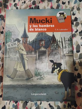 Libro juvenil: Mucki y los hombres de...