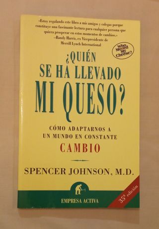 ¿Quién se ha llevado mi queso?