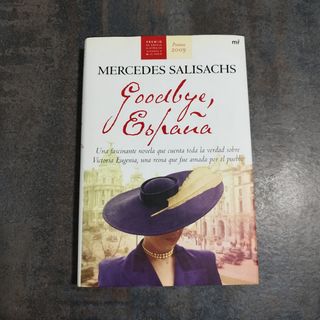 Goodbye, España. Mercedes Salisachis
