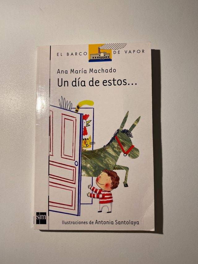 Un día de estos... de Ana Maria Machado