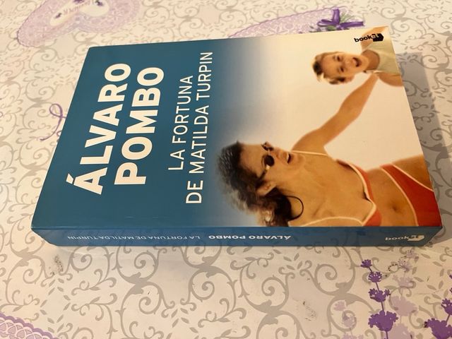 Libro “La fortuna de Matilde Turpin” Alvaro Pombo
