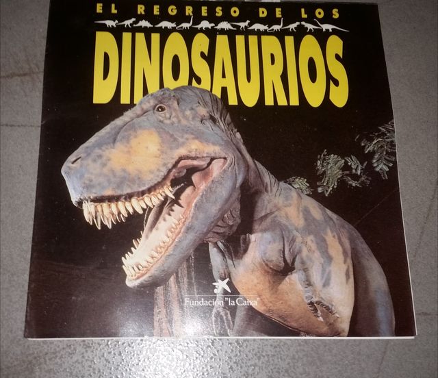 EL REGRESO DE LOS DINOSAURIOS