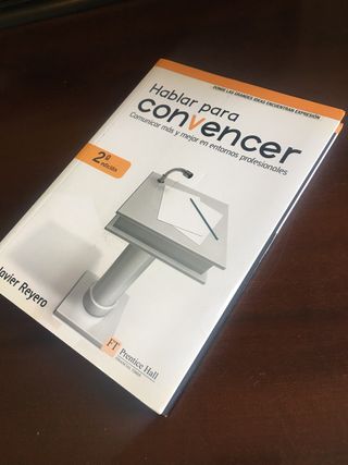 HABLAR PARA CONVENCER. Javier Reyero.