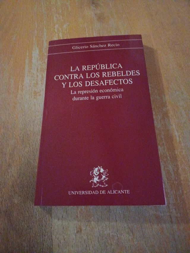 La República contra los rebeldes y los desafectos.