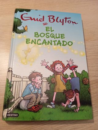 El bosque encantado de Enyd Blyton