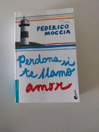 Libro "Perdona si te llamo amor", de F. Moccia