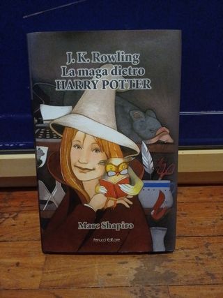 J.K. Rowing - La maga dietro Harry Potter