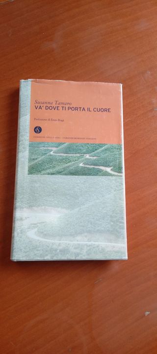 Libro "Va dove ti porta il cuore"di Susanna Tamaro
