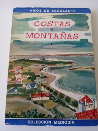 Costas y montañas. Amós de Escalante