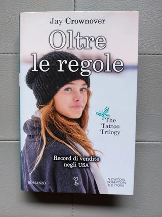 Oltre le regole di Jay Crownover