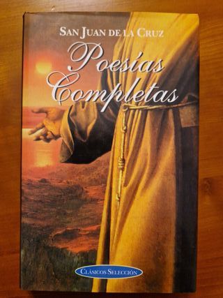 San Juan de la Cruz. Poesías Completas