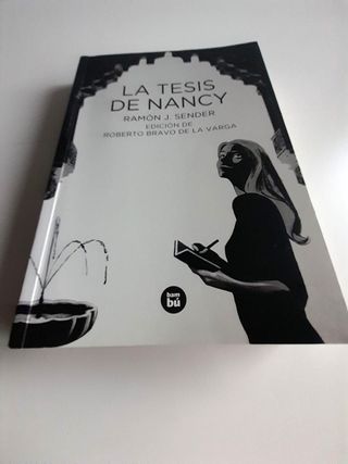 La Tesis de Nancy. Ramón J. Sender.