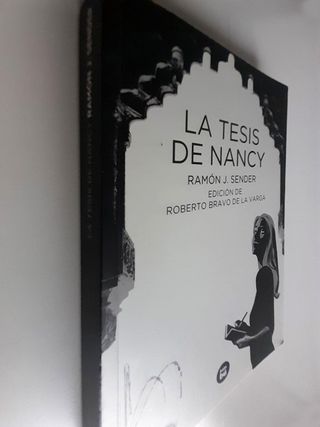 La Tesis de Nancy. Ramón J. Sender.