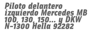 Mercedes MB Piloto Delantero Izq Nuevo