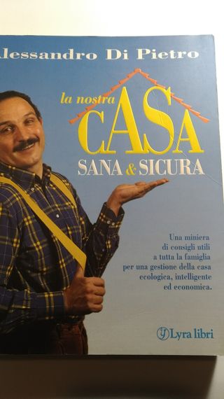 Libri "La nostra casa sana e sicura"