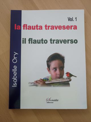 LIBRO LA FLAUTA TRAVESERA VOL 1. Isabelle Ory