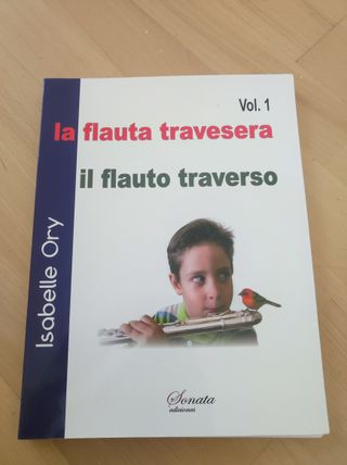 LIBRO LA FLAUTA TRAVESERA VOL 1. Isabelle Ory