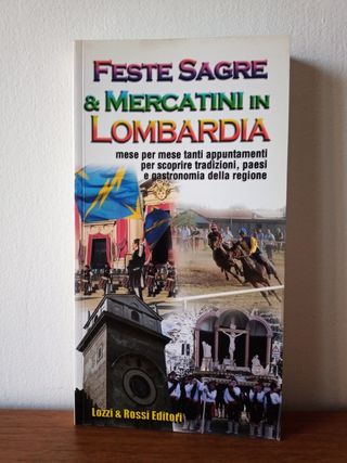 Feste Sagre e Mercatini in Lombardia