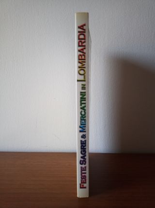 Feste Sagre e Mercatini in Lombardia