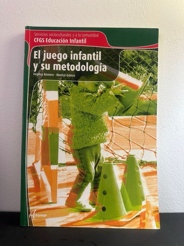 El juego infantil y su metodología