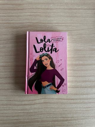 Libros Lola Lolita: Pack de 2 Nuevos