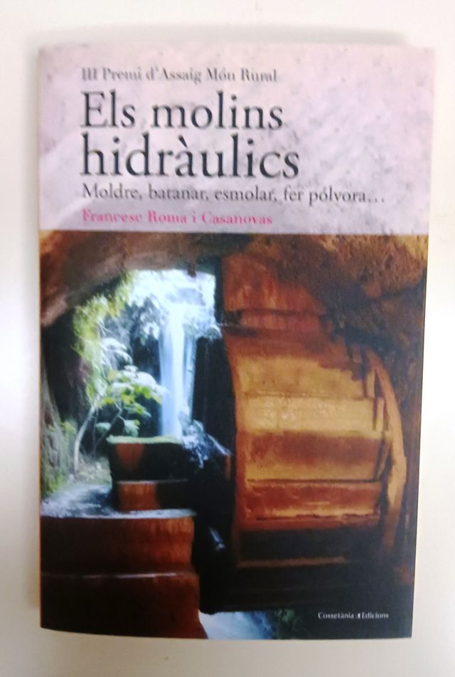 💧 Els molins hidràulics, F. Roma i Casanovas,2019