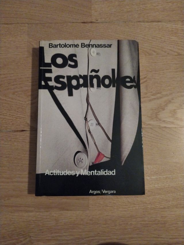los Españoles. Bartolomé Benassar